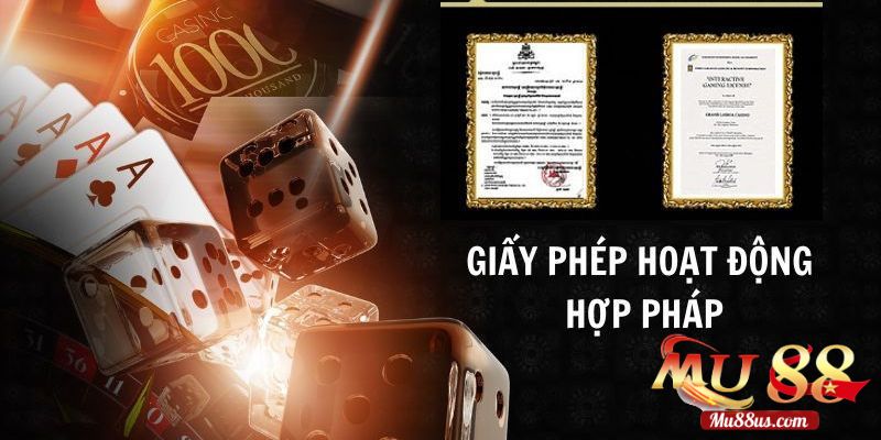 Hiểu Rõ Hơn Về Giấy Phép Hoạt Động Của Mu88